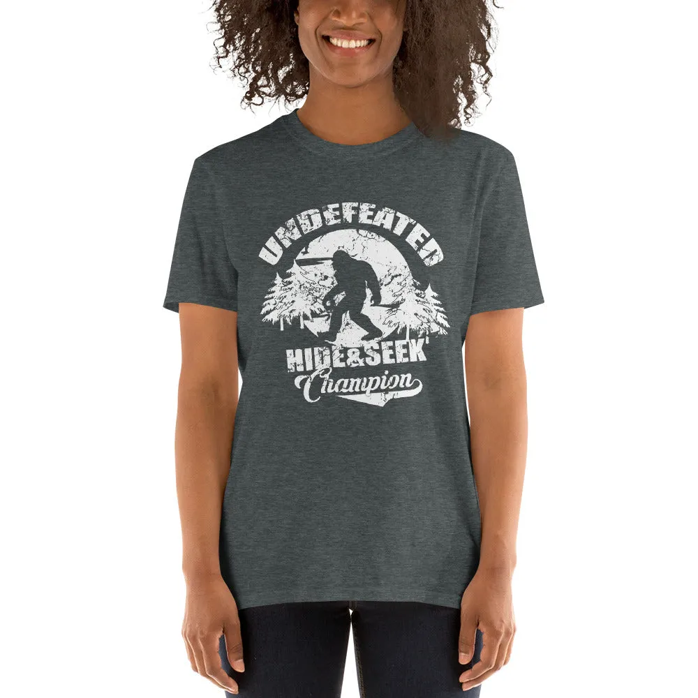 Bigfoot Undefeated Hide & Seek Champion Women's T-Shirt