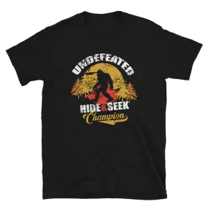 Bigfoot Undefeated Hide & Seek Champion Women's T-Shirt