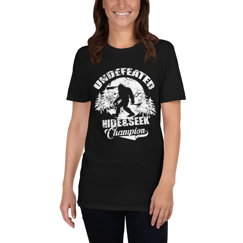 Bigfoot Undefeated Hide & Seek Champion Women's T-Shirt