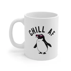 Chill AF Coffee Mug