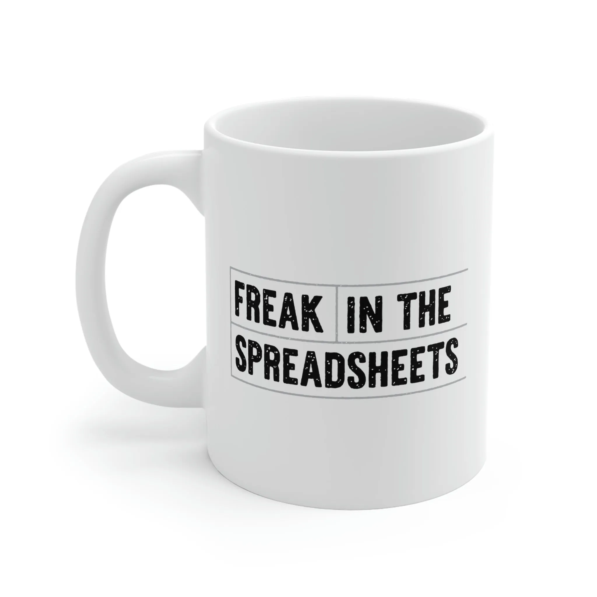 Freak in the Spreadsheets Coffee Mug