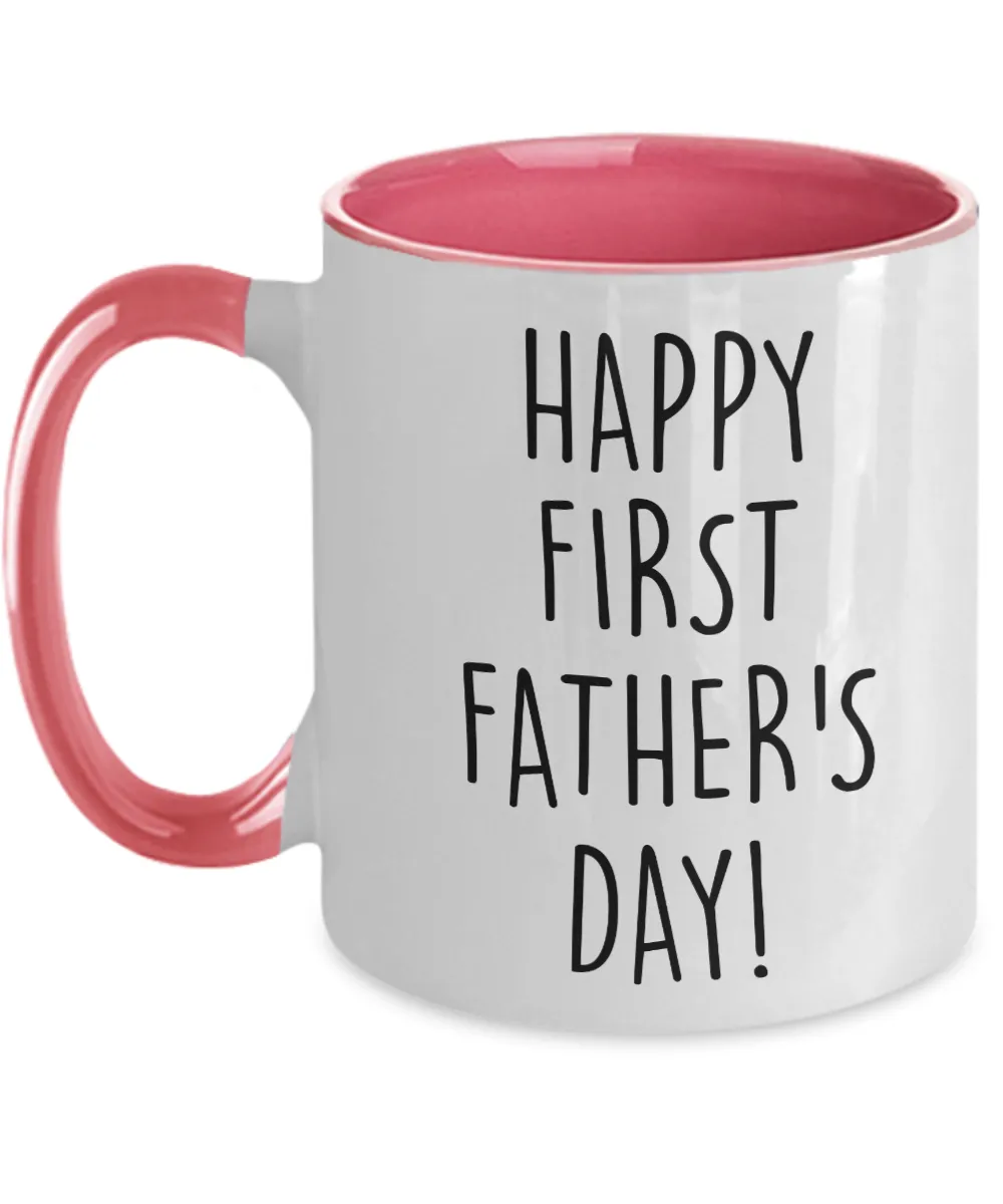 Happy First Father's Day Two-Tone Mug Coffee Cup Funny Gift