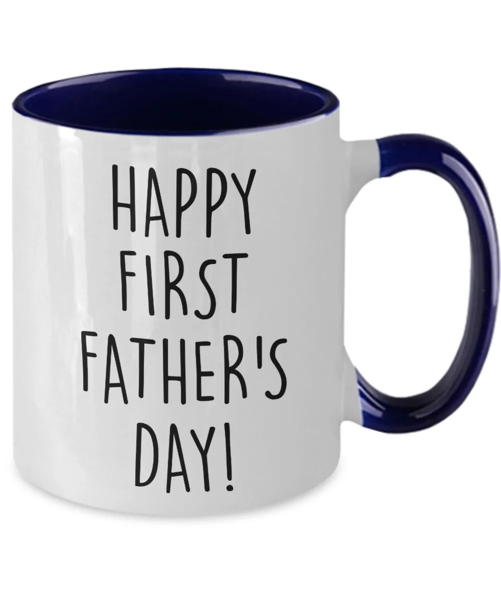 Happy First Father's Day Two-Tone Mug Coffee Cup Funny Gift