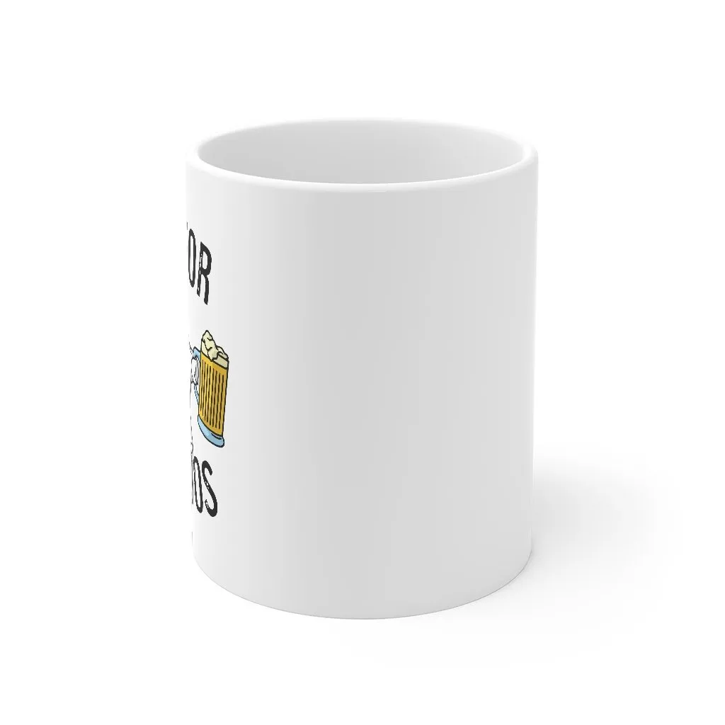 Here for the Boos Coffee Mug