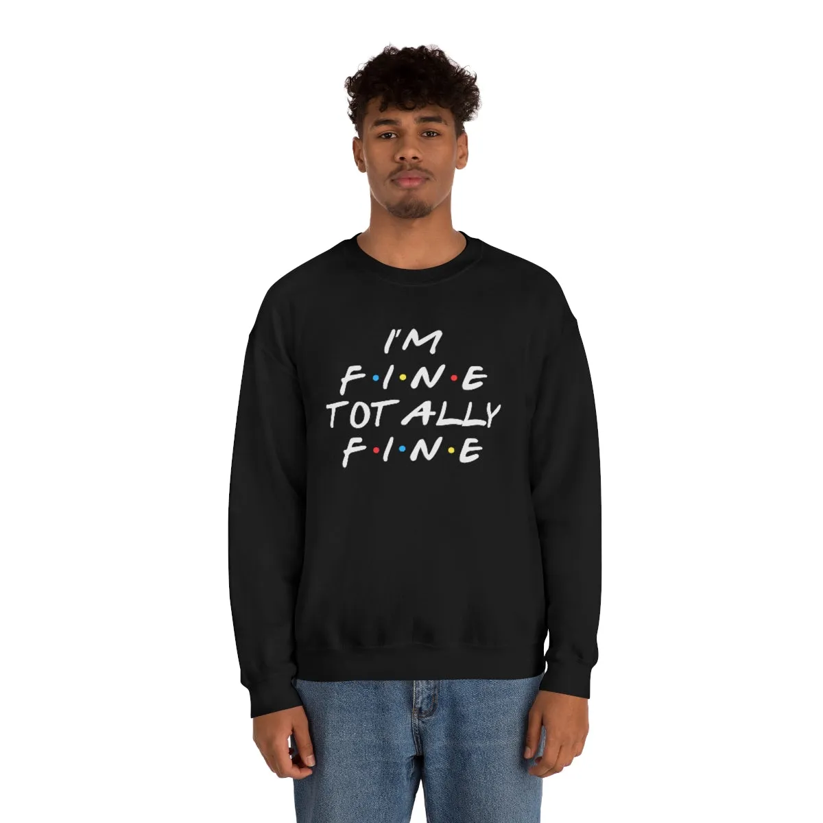 I'm fine totally fine-Unisex Heavy Blend Crewneck Sweatshirt