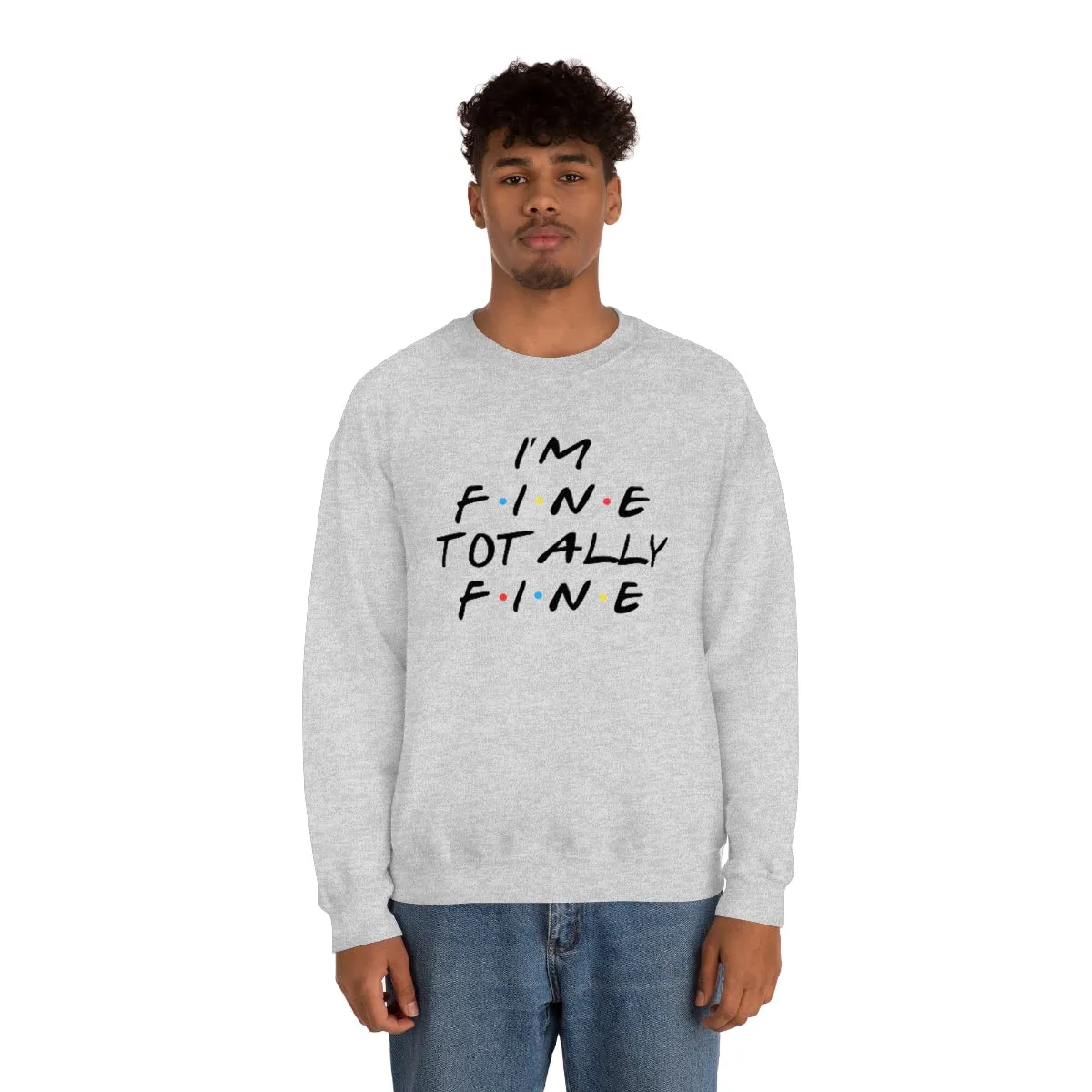 I'm fine totally fine-Unisex Heavy Blend Crewneck Sweatshirt