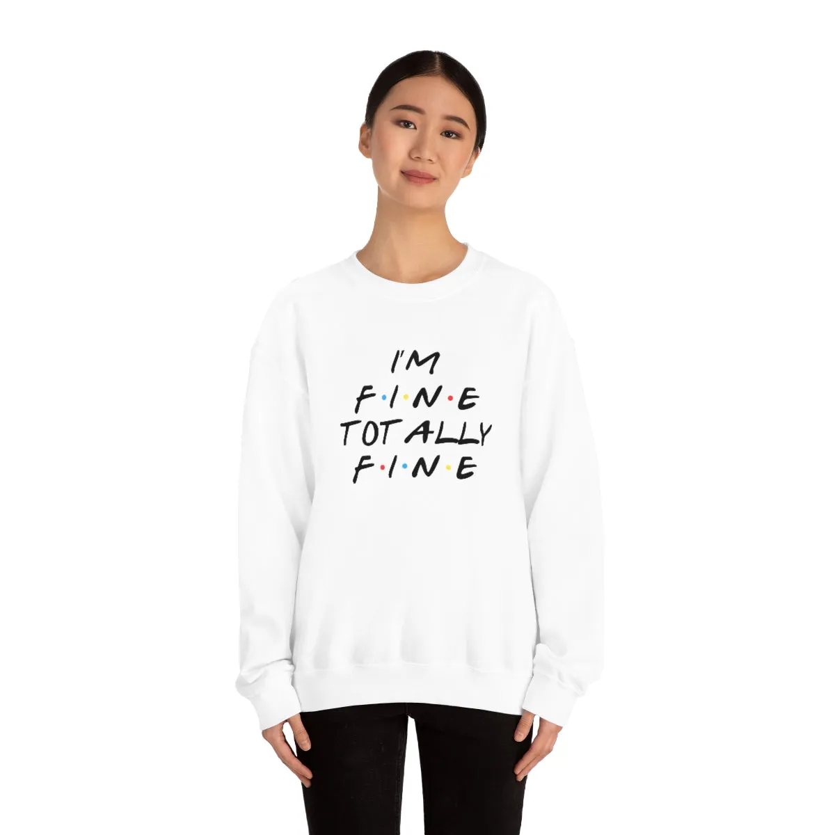 I'm fine totally fine-Unisex Heavy Blend Crewneck Sweatshirt