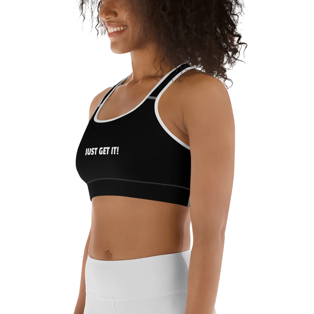 Just Get It! Sports bra