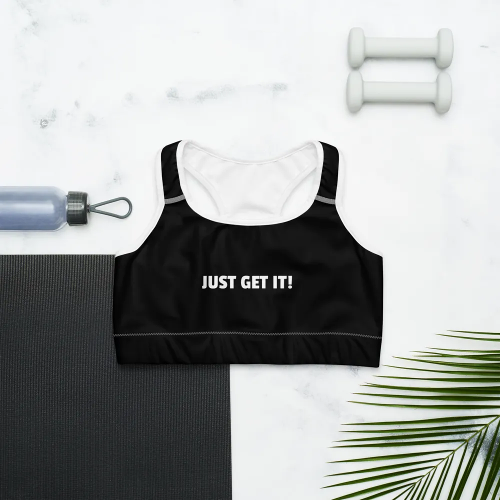 Just Get It! Sports bra