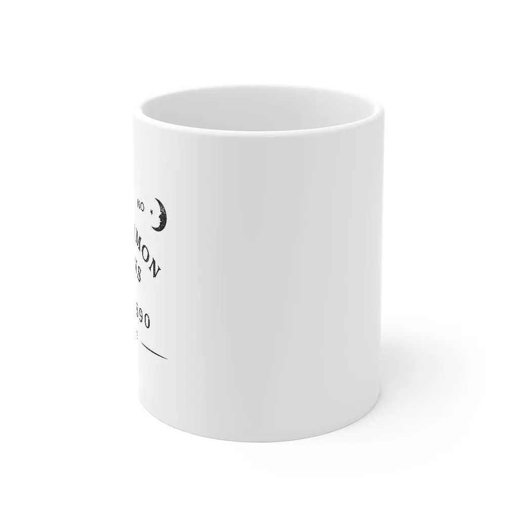 Let's Summon Demons Coffee Mug