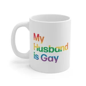 My Husband Is Gay Coffee Mug