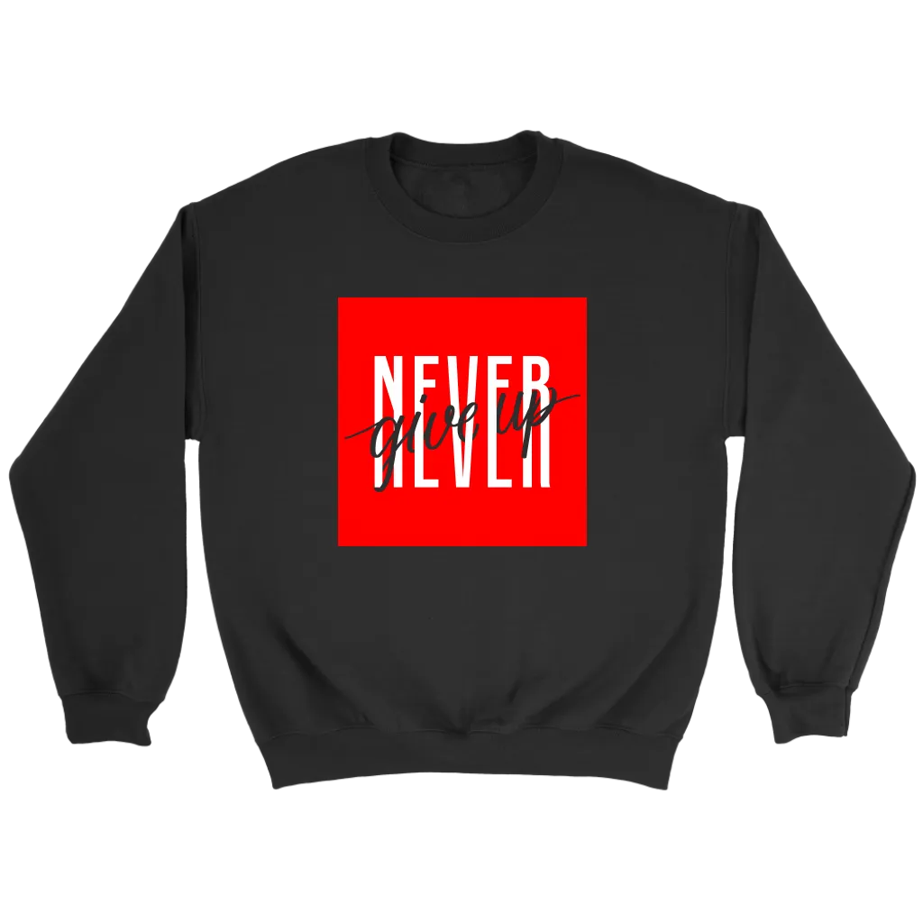 Never Give Up | Women's