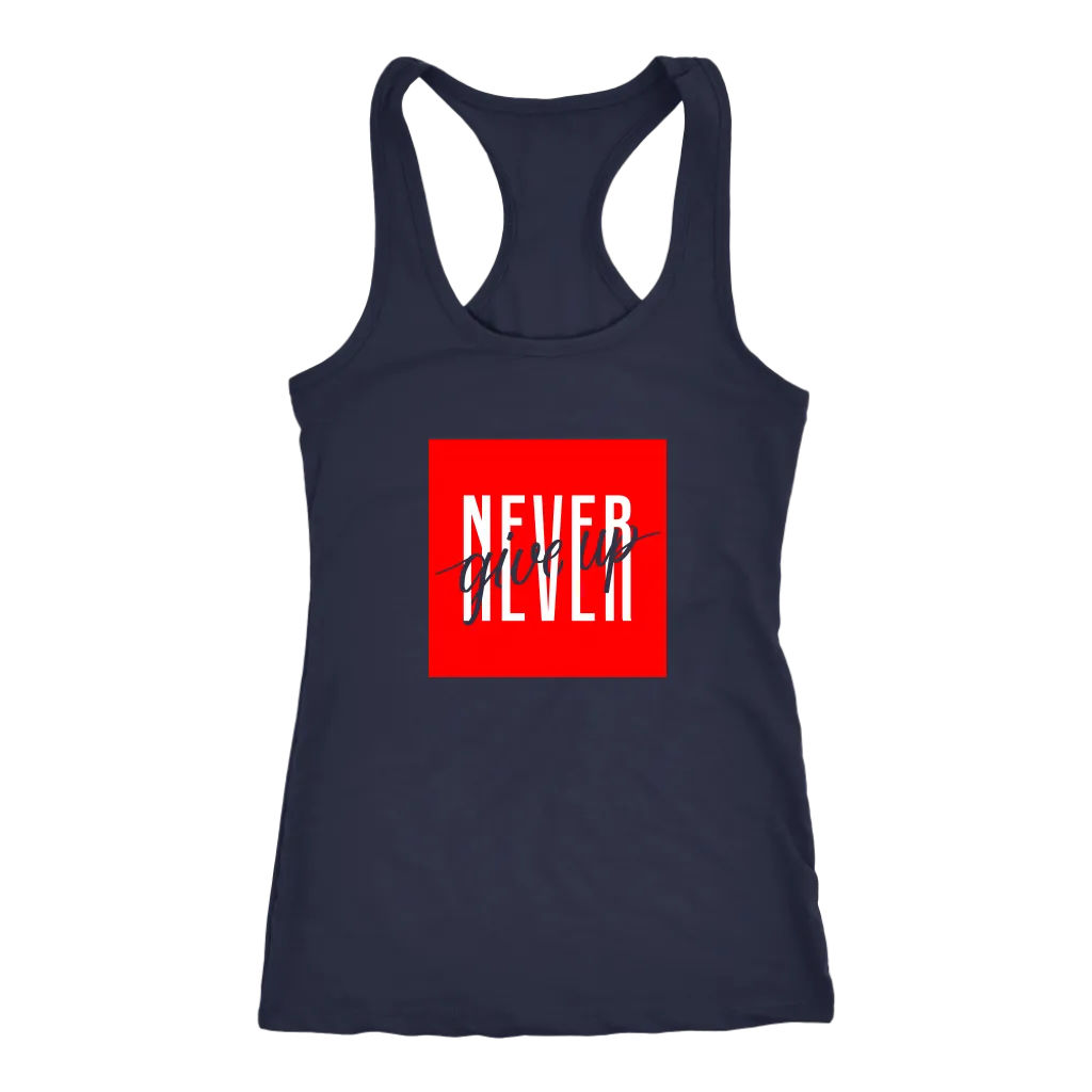Never Give Up | Women's
