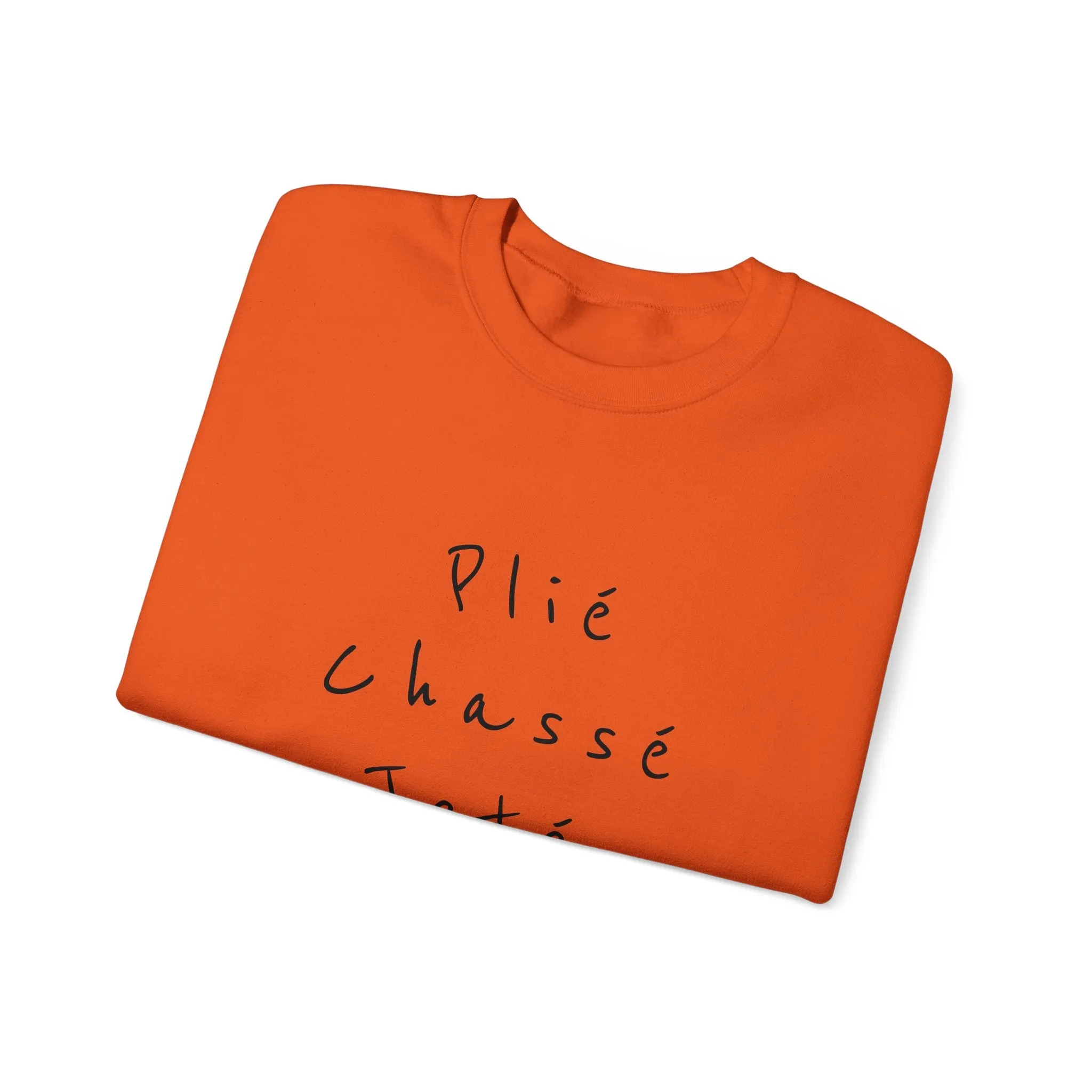 Plie Chasse Jete Alle Day Crewneck Sweatshirt