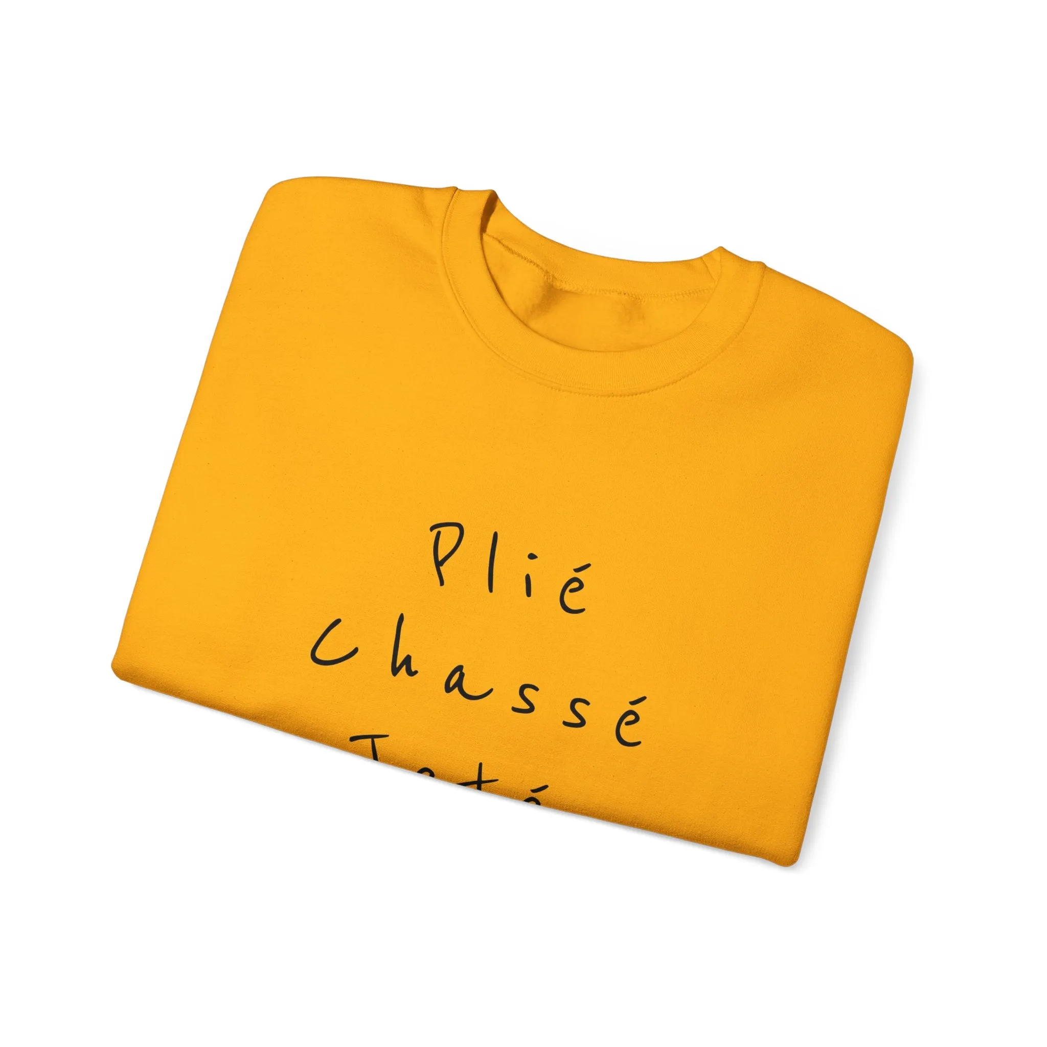 Plie Chasse Jete Alle Day Crewneck Sweatshirt