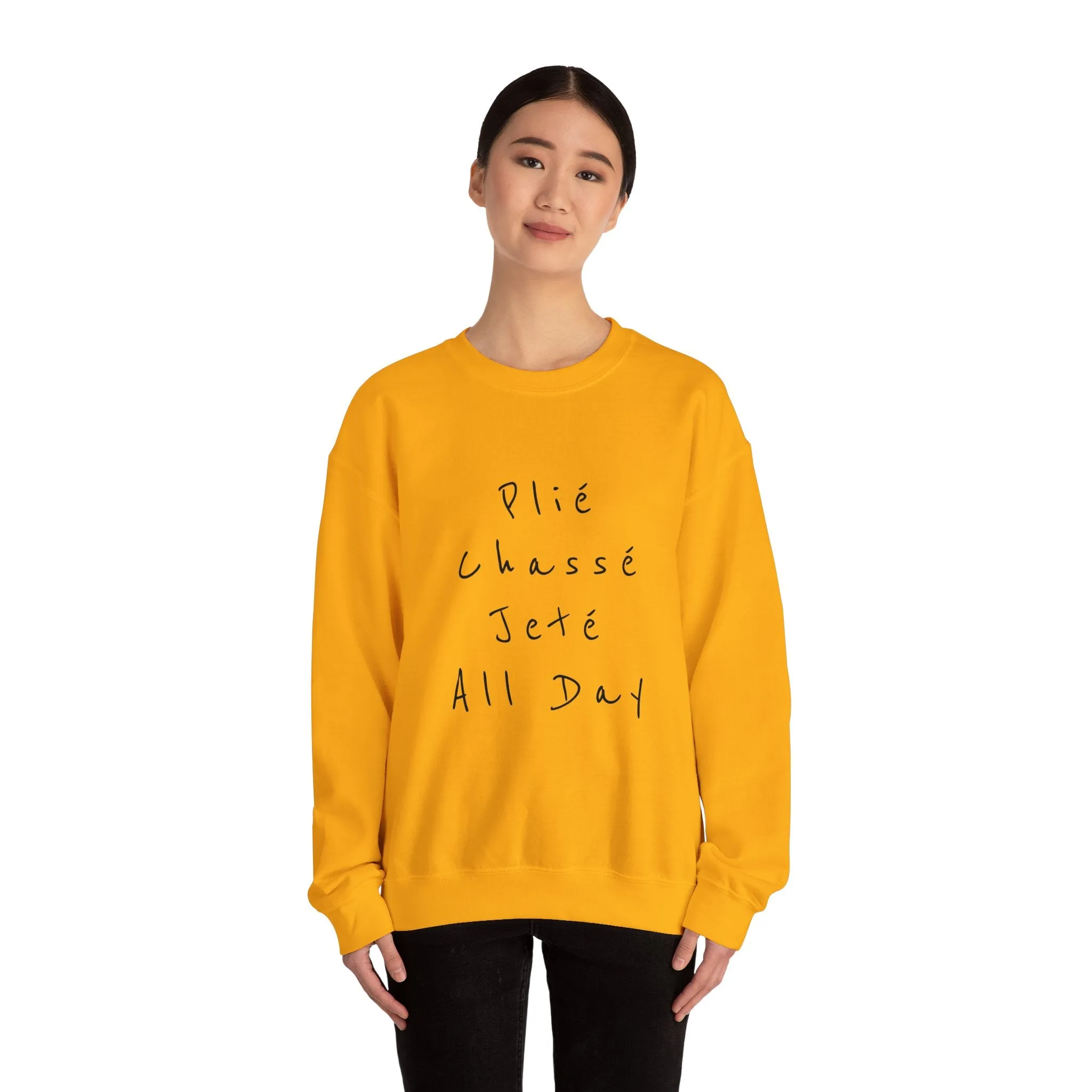 Plie Chasse Jete Alle Day Crewneck Sweatshirt