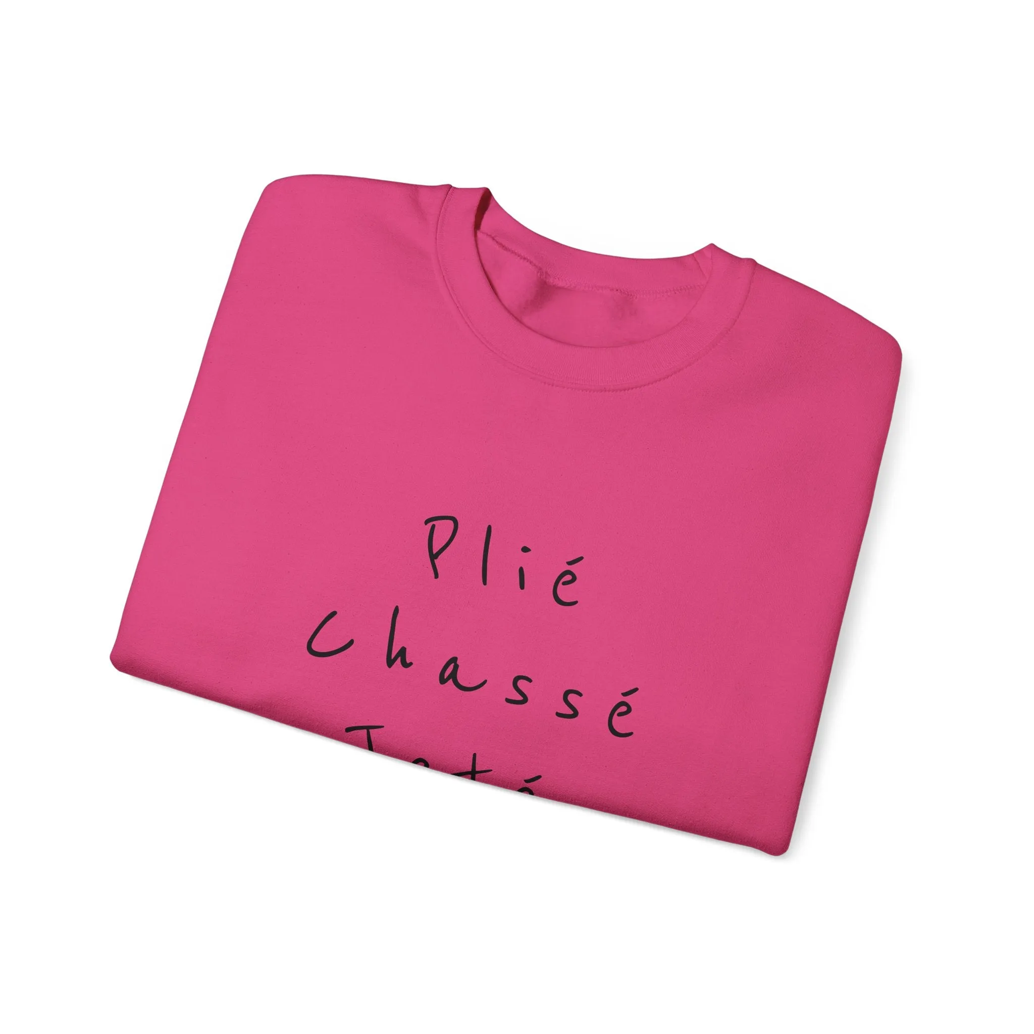 Plie Chasse Jete Alle Day Crewneck Sweatshirt