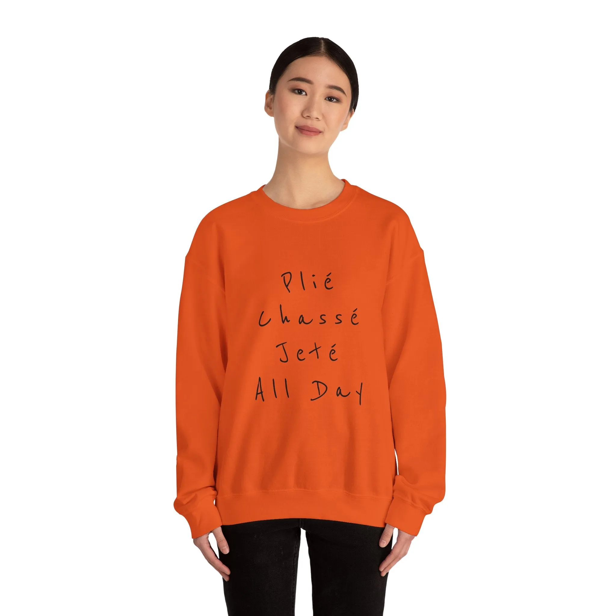 Plie Chasse Jete Alle Day Crewneck Sweatshirt