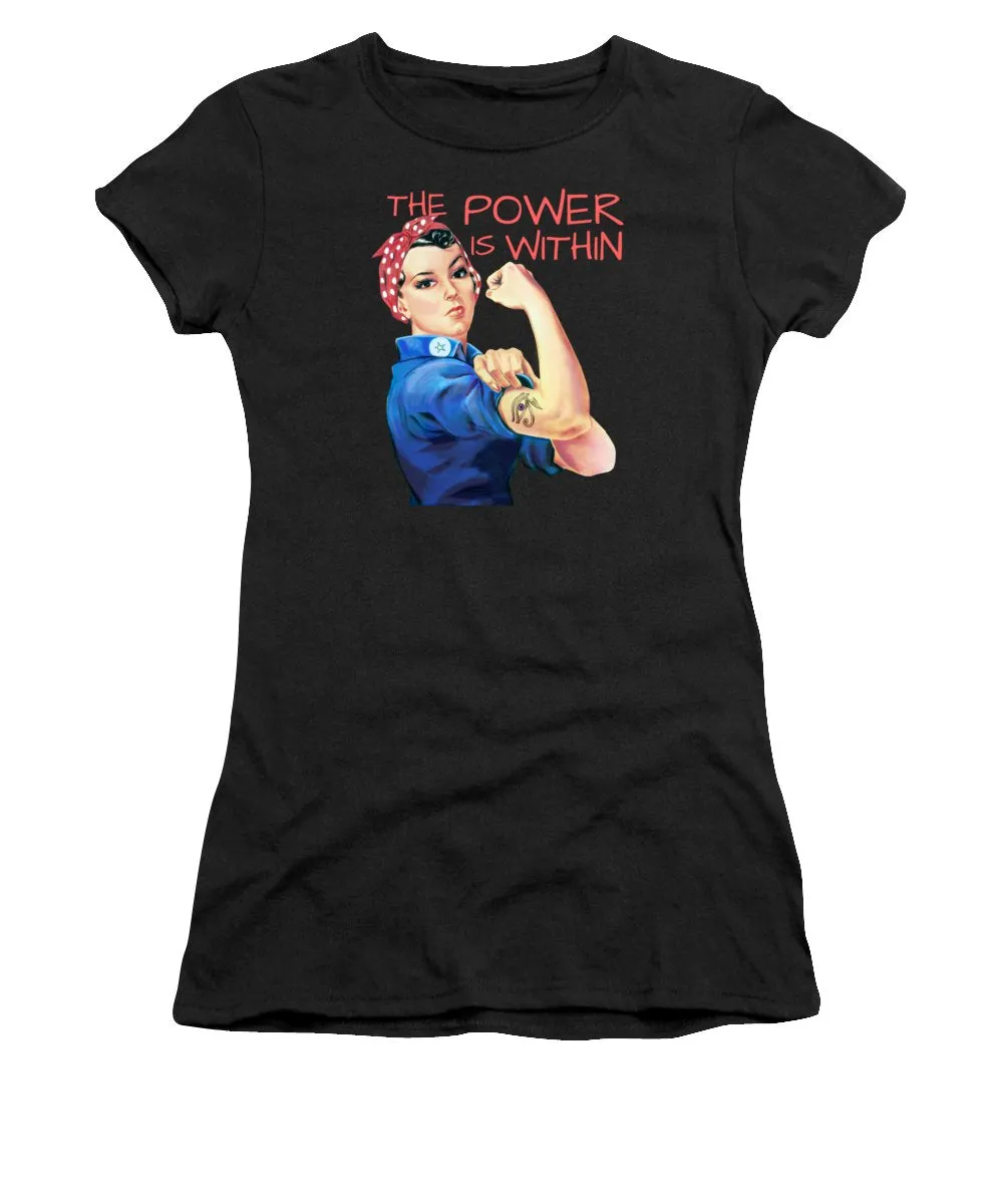 The Power Is Within - Women's T-Shirt