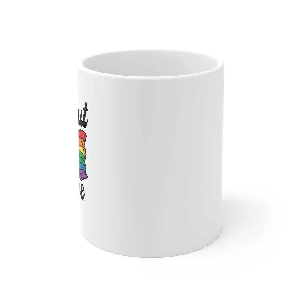 We Out Here Coffee Mug