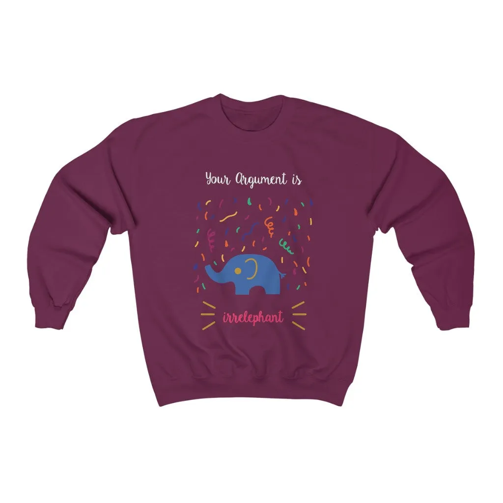 Your argument is irrelephant Unisex Heavy Blend™ Crewneck Sweatshirt