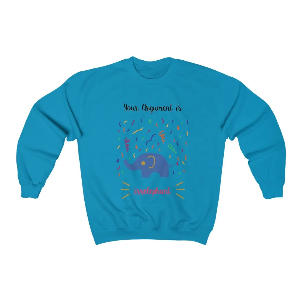 Your argument is irrelephant Unisex Heavy Blend™ Crewneck Sweatshirt