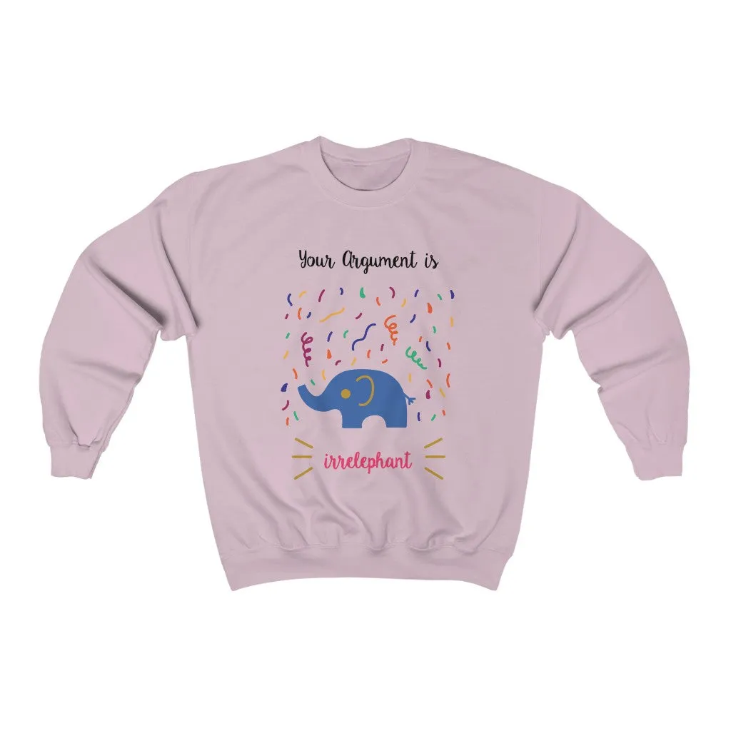 Your argument is irrelephant Unisex Heavy Blend™ Crewneck Sweatshirt