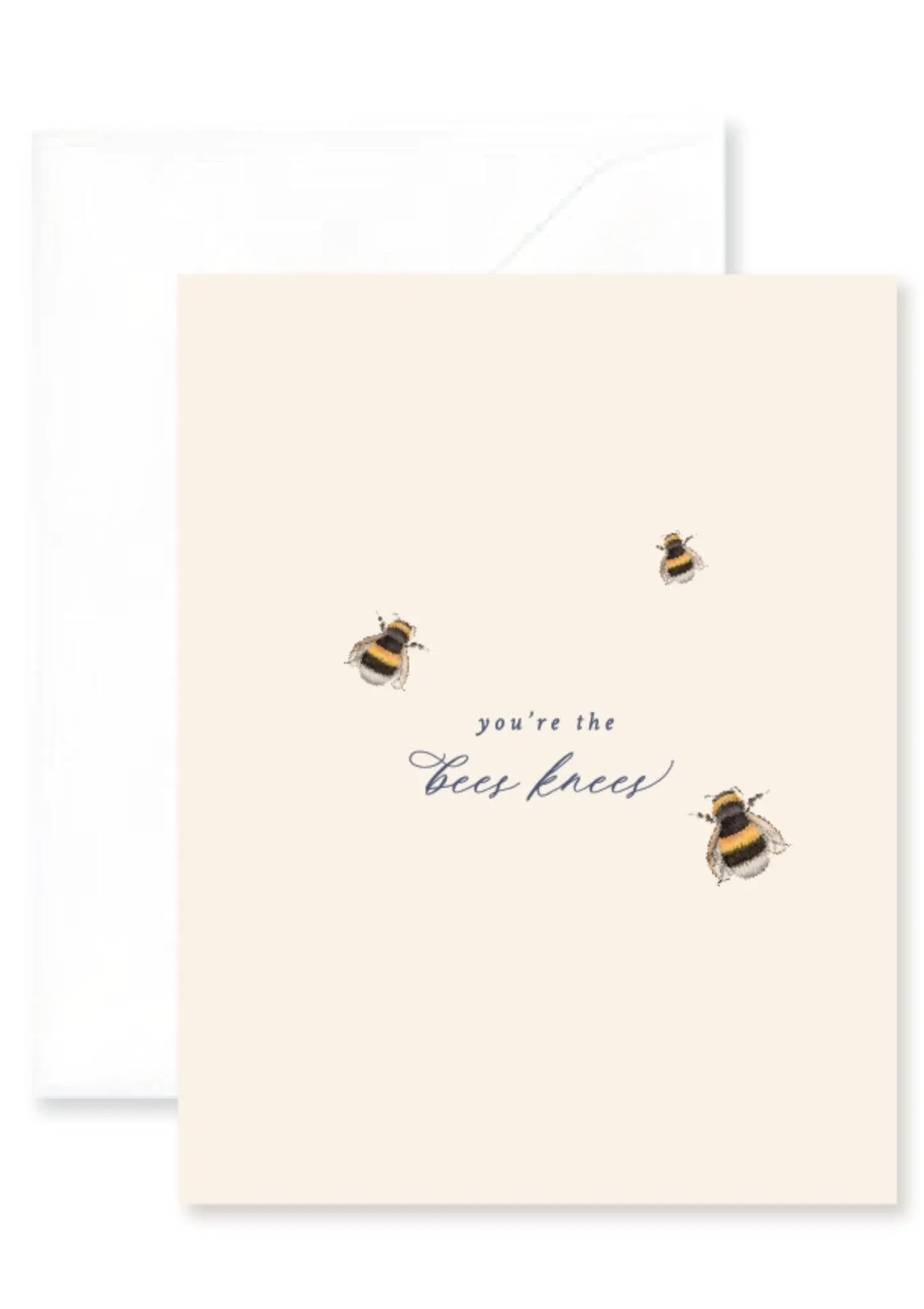 You're The Bee's Knees Greeting Card